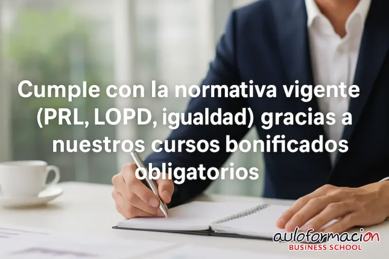 Cursos Bonificados Obligatorios: Cumple la normativa y aprovecha tu crédito de formación